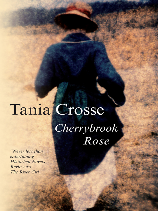 Title details for Cherrybrook Rose by Tania Crosse - Available